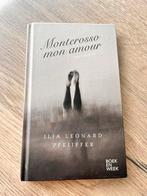 Ilja Leonard Pfeijffer - Monterosso mon amour - NIEUW, Boeken, Ophalen, Zo goed als nieuw, Ilja Leonard Pfeijffer