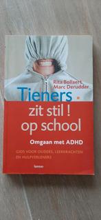R. Bollaert - Tieners, zit stil op school!, Ophalen of Verzenden, Zo goed als nieuw, R. Bollaert; M. Derudder