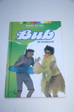 Bub de badeend * marc de bel +4 jaar, Ophalen of Verzenden, Gelezen, 3 tot 4 jaar