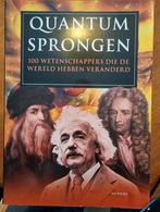 Quantumsprongen; 100 wetenschappers die de wereld hebben ver, Boeken, Ophalen of Verzenden, Zo goed als nieuw