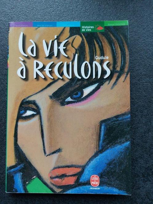 La vie à reculons - Gudule ( jeunesse séropositivité), Livres, Livres pour enfants | Jeunesse | 10 à 12 ans, Utilisé, Fiction