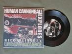 Nick Oliveri– Human Cannonball Explodes (Vinyl 7” QOTSA), Cd's en Dvd's, Vinyl | Hardrock en Metal, Ophalen of Verzenden