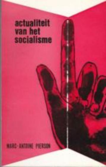 Actualiteit van het socialisme. beschikbaar voor biedingen