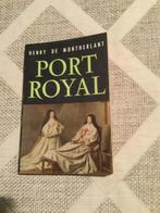 Port-Royal, Ophalen of Verzenden, Gelezen, Henry de Montherlant