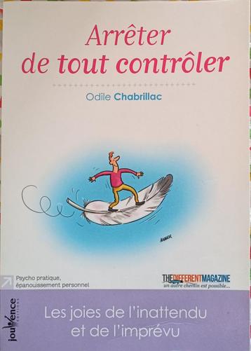 Arrêter de tout contrôler :Odile Chabrillac :FORMAT DE POCHE beschikbaar voor biedingen