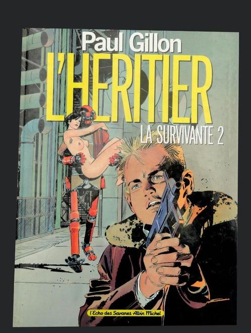 La Survivante T2 - Gillon - EO1987 - Albin Michel, Boeken, Stripverhalen, Verzenden