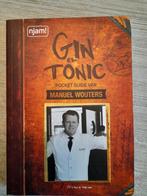 Manuel Wouters - Gin en tonic pocketguide, Comme neuf, Manuel Wouters, Enlèvement ou Envoi