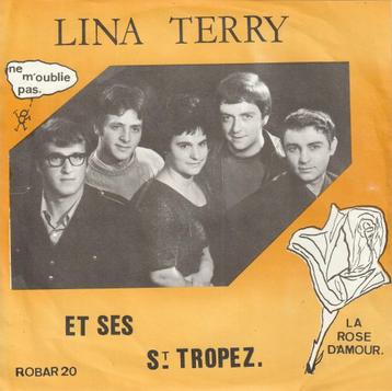 Lina Terry et ses St Tropez - La rose d'amour