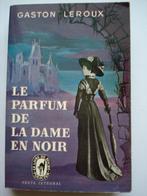 3. Gaston Leroux Le parfum de la dame en noir Le Livre de Po, Gelezen, Gaston Leroux, Europa overig, Verzenden
