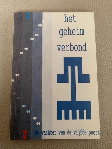 Het geheim verbond, de wachter van de vijfde poort, Erik Leb, Enlèvement ou Envoi, Comme neuf