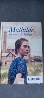 Inez van Loon - Mathilde, ik kom je halen, Boeken, Ophalen, Zo goed als nieuw, Inez van Loon