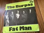 7” the Burpas - fat man, Ophalen of Verzenden