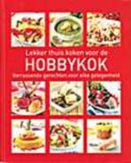 Lekker thuis koken voor de hobbykok, Livres, Livres de cuisine, Comme neuf, Enlèvement ou Envoi