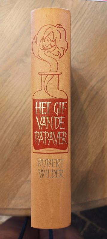 Het gif van de papaver, roman van Robert Wilder disponible aux enchères