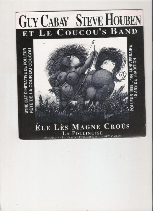Guy Cabay & Steve Houben - Ele lès Magne Croûs - La Pollinoi, CD & DVD, Vinyles Singles, Comme neuf, Single, Country et Western