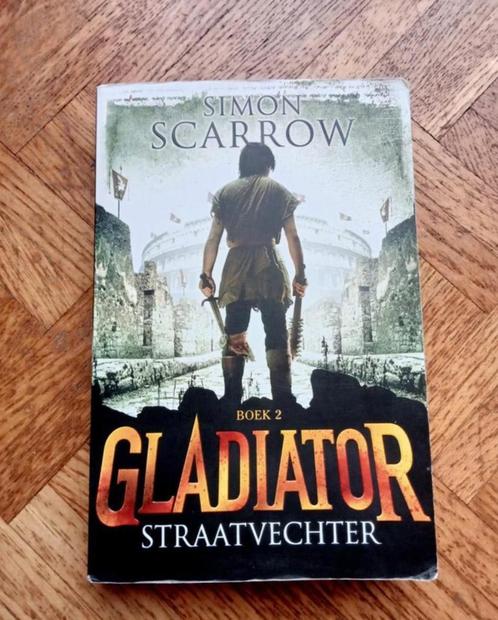 Simon Scarrow: Gladiator boek 2: Straatvechter, Boeken, Kinderboeken | Jeugd | 10 tot 12 jaar, Gelezen, Ophalen of Verzenden