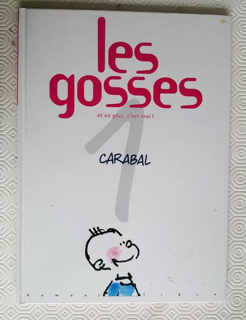 BD Les Gosses, de Carabal, n 1 et 2 (1e édition)., Boeken, Stripverhalen, Zo goed als nieuw, Meerdere stripboeken, Verzenden