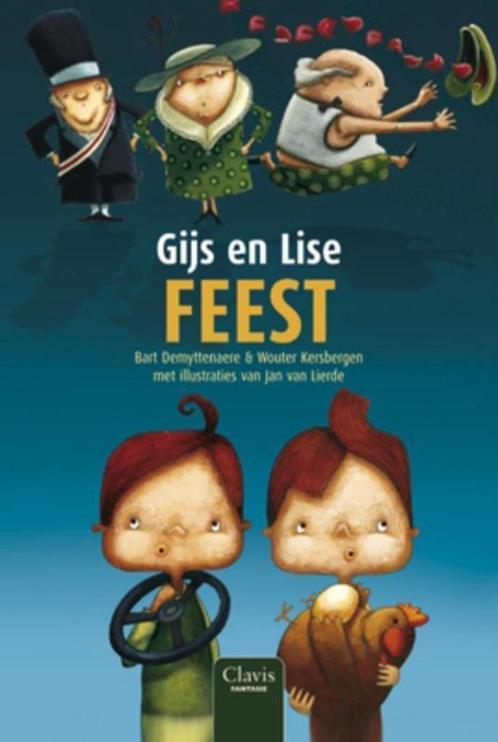 Te Koop Boek GIJS EN LISE FEEST Bart Demyttenaere, Boeken, Kinderboeken | Jeugd | 10 tot 12 jaar, Gelezen, Fictie, Ophalen of Verzenden