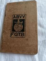 ancien livret d'adhésion à l'ABVV - 1945, Enlèvement ou Envoi, Utilisé