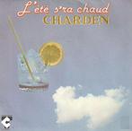single Eric Charden - L’été s’ra chaud, CD & DVD, Comme neuf, 7 pouces, Pop, Enlèvement ou Envoi