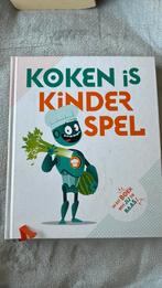Kookboek: koken is kinderspel, Ophalen of Verzenden, Zo goed als nieuw