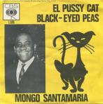 Latin 45: Mongo Santamaria – El Pussy Cat / Black-Eyed Peas, CD & DVD, Vinyles Singles, Latino et Salsa, Enlèvement ou Envoi, Single