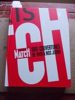 PARIS MATCH THE 1001 EERSTE COVERS 1949 - 2013, 20e eeuw of later, Europa, Ophalen of Verzenden, Zo goed als nieuw