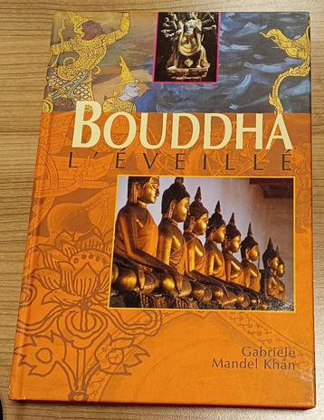 Bouddha l’Éveillé : Gabriele Mandel Khan : GRAND FORMAT disponible aux enchères