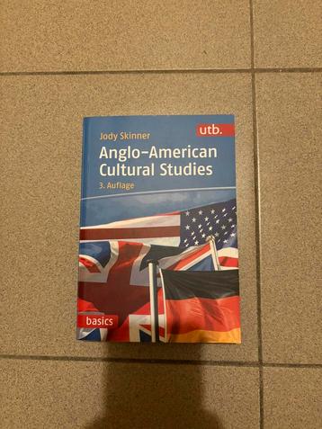 Anglo-American Cultural studies- Jody Skinner