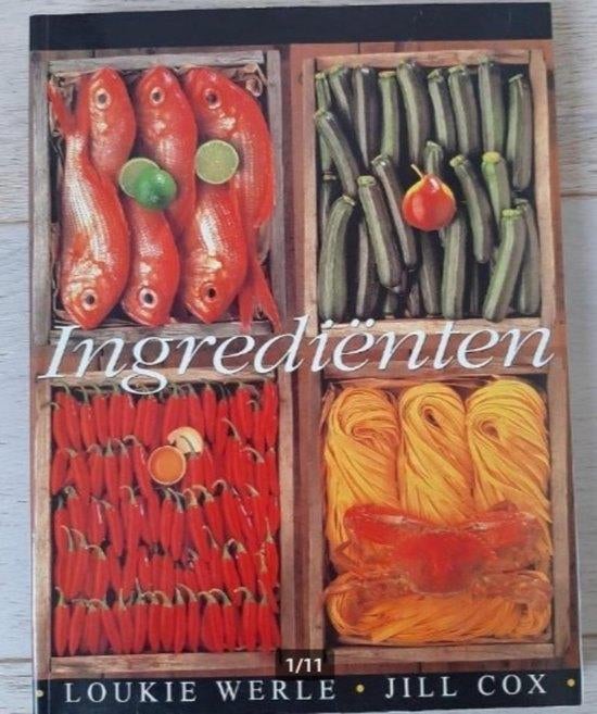 boek: ingrediënten/Loukie Werle & Jill Cox, Boeken, Kookboeken, Ophalen of Verzenden, Gelezen