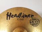 Cymbale 16'' (headliner), Muziek en Instrumenten, Drumstellen en Slagwerk, Ophalen of Verzenden, Gebruikt, Overige merken