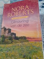 Nora Roberts - Glinstering van de zee, Ophalen of Verzenden, Zo goed als nieuw, Nora Roberts