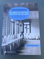 De staat van het kind – Het kind van de staat, Enlèvement ou Envoi, Comme neuf, Enseignement supérieur, Michel Vandenbroeck