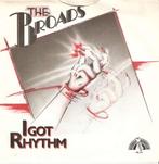 single The Broads - I got rhythm, CD & DVD, Vinyles Singles, Comme neuf, 7 pouces, Autres genres, Enlèvement ou Envoi