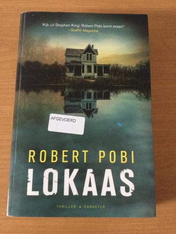 Robert Pobi - Lokaas - Thriller beschikbaar voor biedingen