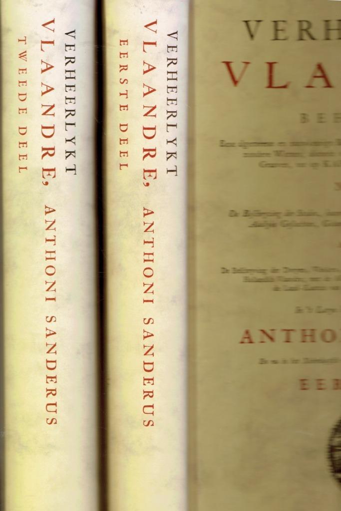 "Verheerlykt Vlaandre, deel 1 en 2" Anthoni Sanderus, Antiek en Kunst, Antiek | Boeken en Manuscripten, Ophalen of Verzenden