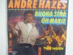 Andre Hazes - Buona Sera / Oh Marie (1985), Cd's en Dvd's, Vinyl Singles, Ophalen of Verzenden, Single
