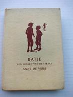 Ratje een jongen van de straat - Anne de Vries, Boeken, Verzenden, Gelezen, Anne de Vries, Fictie