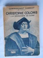 Jean-Baptiste Charcot, "Christophe Colomb", Livres, Jean-Baptiste Charcot, Utilisé, Autre, Enlèvement ou Envoi