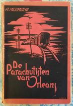 De parachutisten van Orleans Antoon Mermans, Boeken, Ophalen of Verzenden