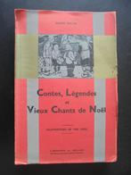 Contes, Légendes et Vieux Chants de Noël (J.Melon), Antiquités & Art, Antiquités | Livres & Manuscrits, Enlèvement ou Envoi