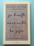 Je hoeft niet echt te zijn. M. de Jong–Samengestelde gezinne, Comme neuf, Autres sujets/thèmes, Enlèvement ou Envoi