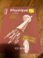 Physique - 5e/6e - de boeck - corrigé, Boeken, Schoolboeken, Ophalen, Zo goed als nieuw, Natuurkunde