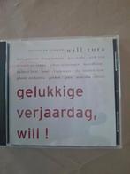 Uniek cd gelukkige verjaardag will, Cd's en Dvd's, Cd's | Nederlandstalig, Ophalen of Verzenden, Zo goed als nieuw