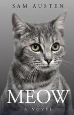 Boek Meow A Novel  Auteur: Sam Austen, Ophalen of Verzenden, Nieuw, Sam Austen, België