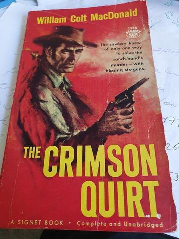 The Crimson Quirt , western by William Colt MacDonald beschikbaar voor biedingen