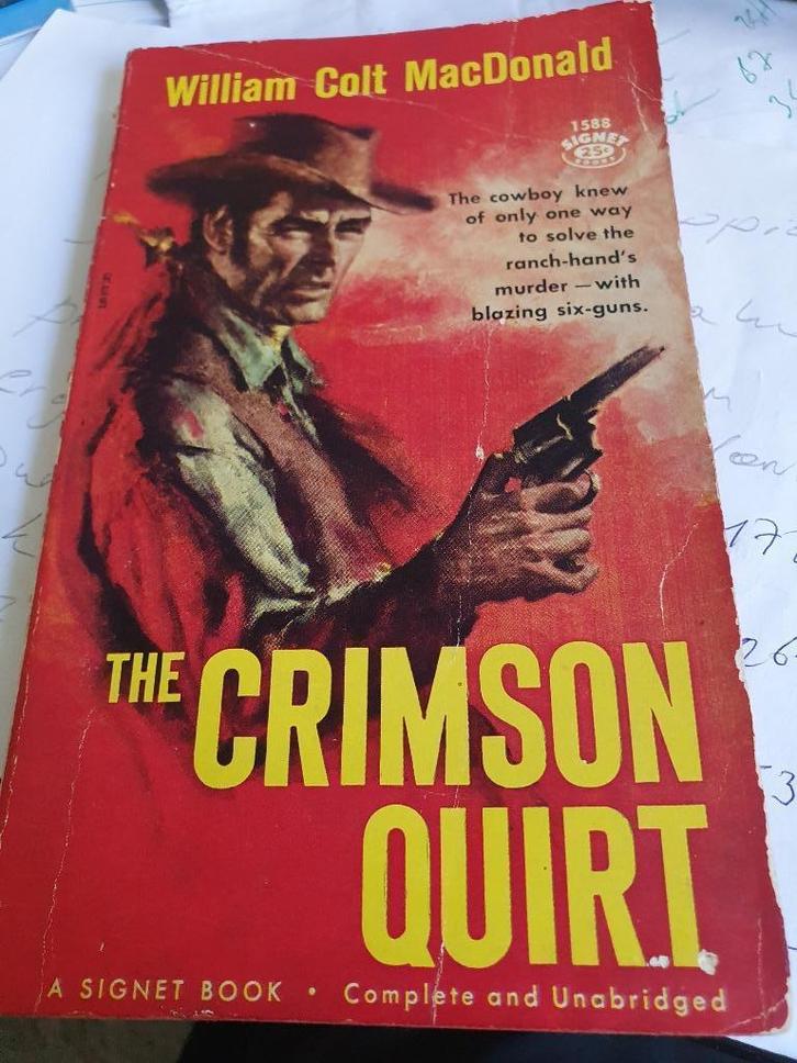 The Crimson Quirt , western by William Colt MacDonald, Boeken, Geschiedenis | Wereld, Noord-Amerika, 17e en 18e eeuw, Ophalen