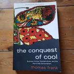 The Conquest Of Cool - Thomas Frank, Boeken, Gelezen, Ophalen