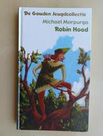 Robin Hood - Gouden Jeugdcollectie (7+), Fictie, Ophalen of Verzenden, Michael Morpurgo, Zo goed als nieuw
