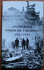 WO II: Koen Palinckx - Antwerpen onder de V-bommen (2004), Koen Palinckx, Général, Envoi, Deuxième Guerre mondiale